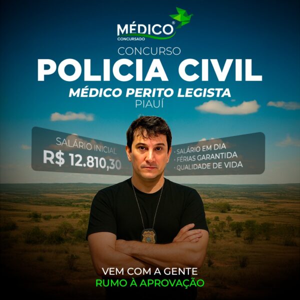 Médico Perito Polícia Civil do Piauí: Curso Preparatório Específicas + Inespecíficas - Médico Concursado® </br> <span class="preco">💳 12 x de R$ 268,59</span>