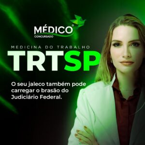 Médico do Trabalho TRT2 São Paulo: Curso Preparatório Específicas + Inespecíficas - MedicoConcursado® </br> <span class="preco">💳 12 x de R$ 227,22</span>