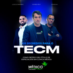 TECM 2025 – Curso Preparatório Prova de Título de Especialista em Clínica Médica + BÔNUS - Médico Concursado® </br> <span class="preco">💳 12 x de R$ 514,32</span>