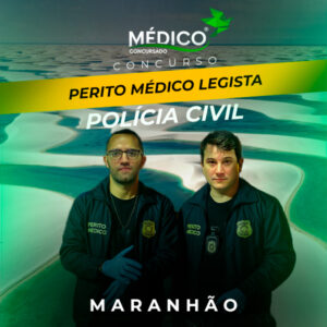 Médico Legista – Polícia Civil do Maranhão: Curso Preparatório Específicas + Inespecíficas - Médico Concursado® </br> <span class="preco">💳 12 x de R$ 268,59</span>